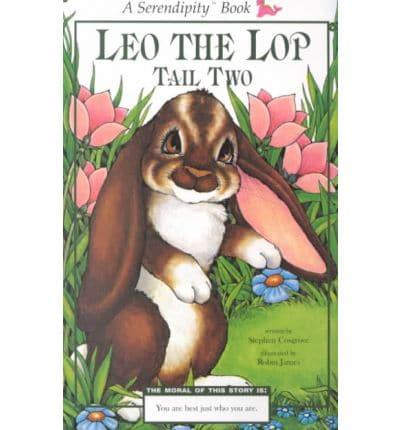 Leo the Lop (Tail 2)