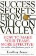 Success Secrets from Silicon Valley