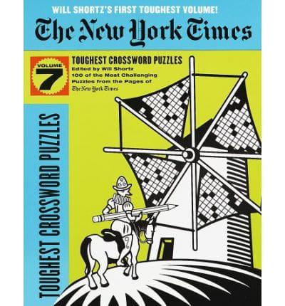 New York Times Toughest Crossword Puzzles. Vol 7
