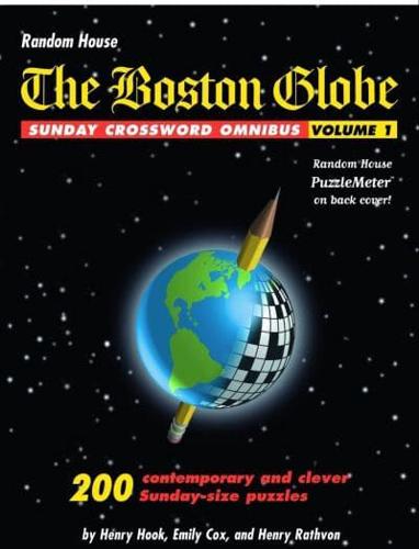 The Boston Globe Sunday Crossword Omnibus, Volume 1. Boston Globe