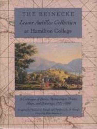 The Beinecke Lesser Antilles Collection at Hamilton College