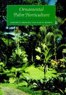 Ornamental Palm Horticulture