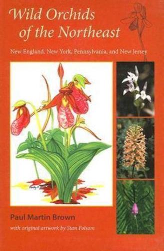 Wild Orchids of the Northeast