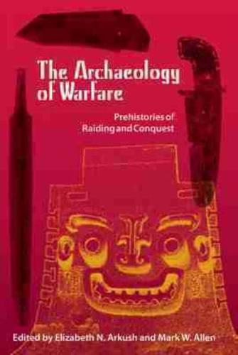 The Archaeology Of Warfare