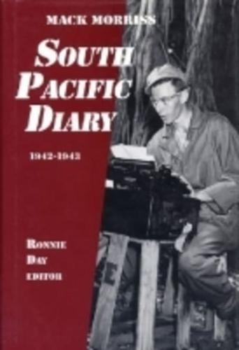 South Pacific Diary, 1942-1943