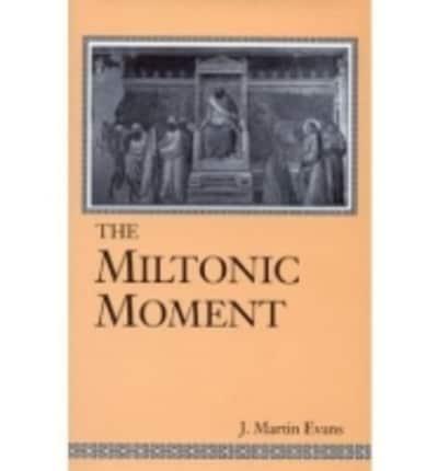 Miltonic Moment