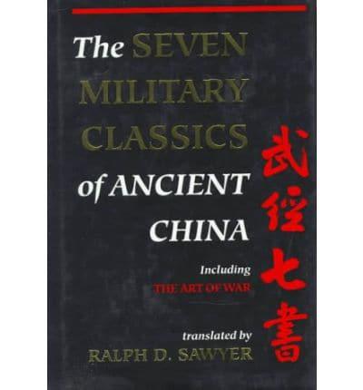 The Seven Military Classics of Ancient China