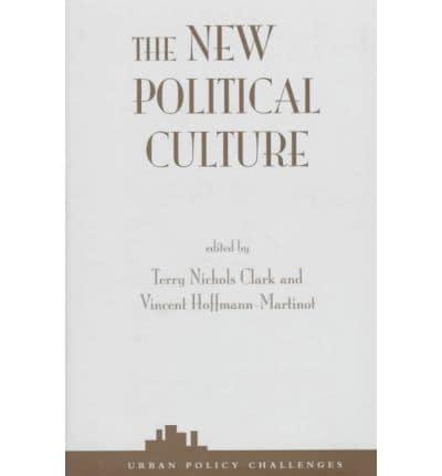 The New Political Culture