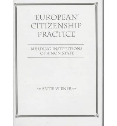 'European' Citizenship Practice