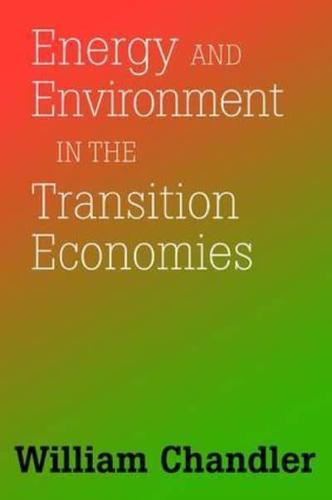 Energy and Environment in the Transition Economies