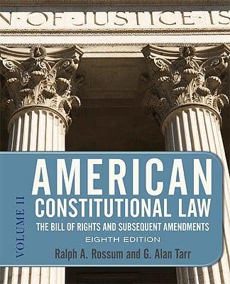 American Constitutional Law, Eighth Edition, Volume 2