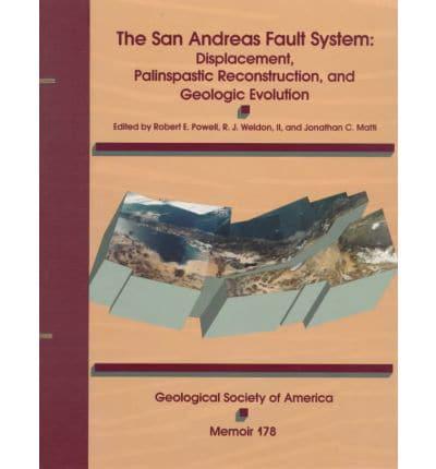The San Andreas Fault System