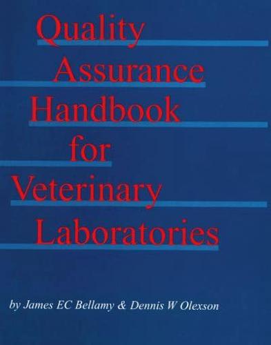 Quality Assurance Handbook for Veterinary Laboratories