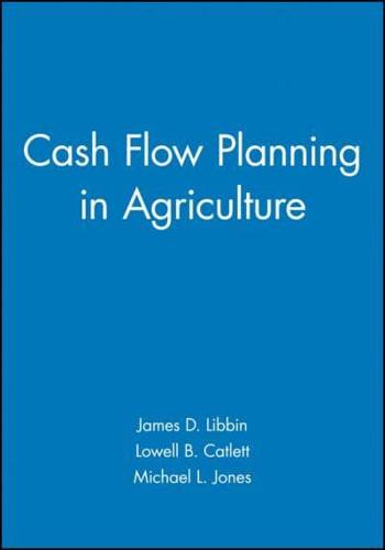 Cash Flow Planning in Agriculture