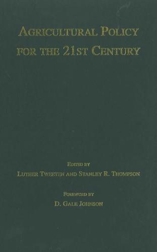 Agricultural Policy for the Twenty-First Century