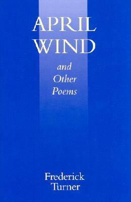 April Wind, and Other Poems