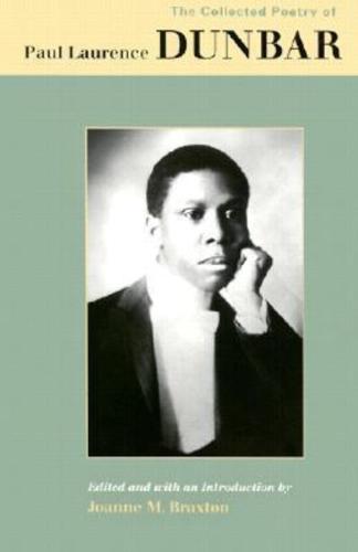 The Collected Poetry of Paul Laurence Dunbar