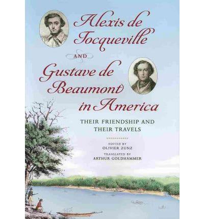 Alexis De Tocqueville and Gustave De Beaumont in America