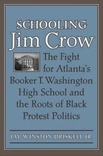 Schooling Jim Crow