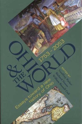 Ohio and the World, 1753-2053