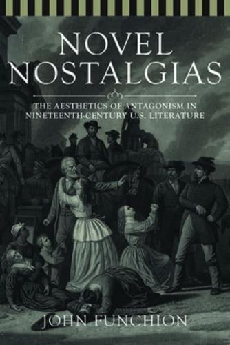 Novel Nostalgias