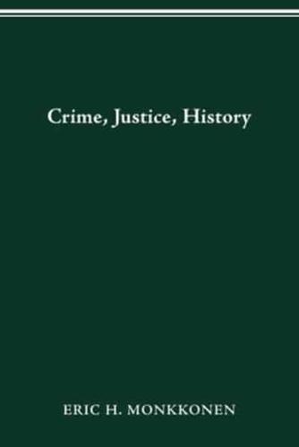 CRIME, JUSTICE, HISTORY