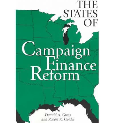 STATES OF CAMPAIGN FINANCE REFORM