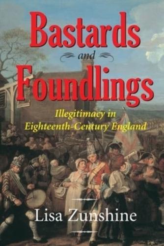 BASTARDS AND FOUNDLINGS