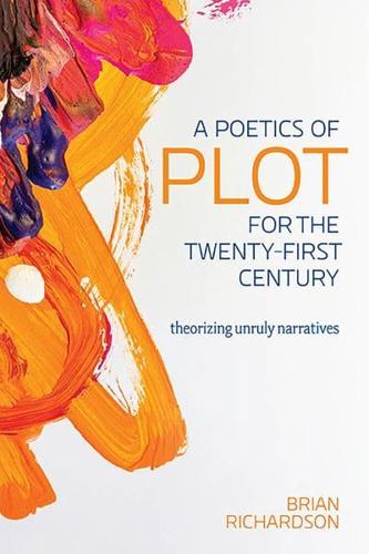 A Poetics of Plot for the Twenty-First Century