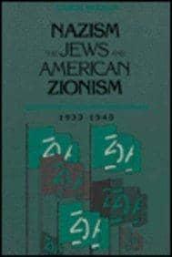 Nazism, the Jews and American Zionism, 1933-48