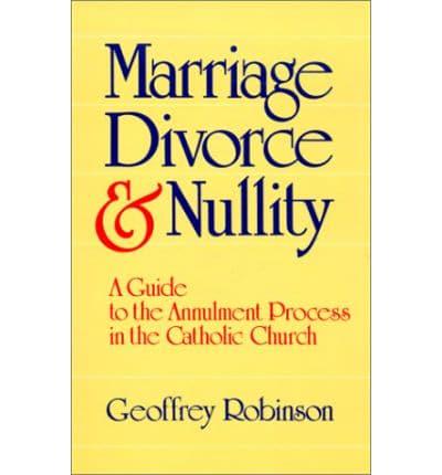 Marriage Divorce and Nullity