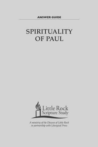 Spirituality of Paul Answer Guide