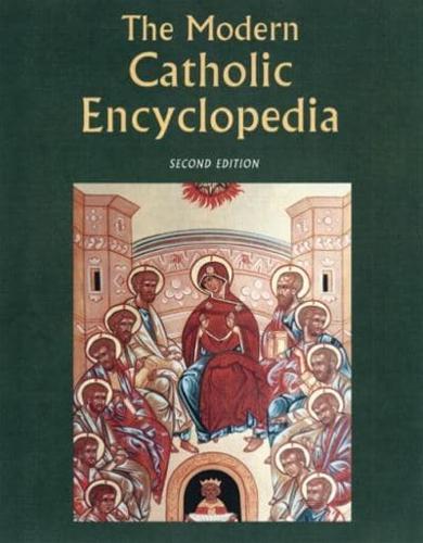 The Modern Catholic Encyclopedia