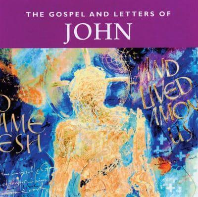 The Gospel According to John and the Johannine Letters