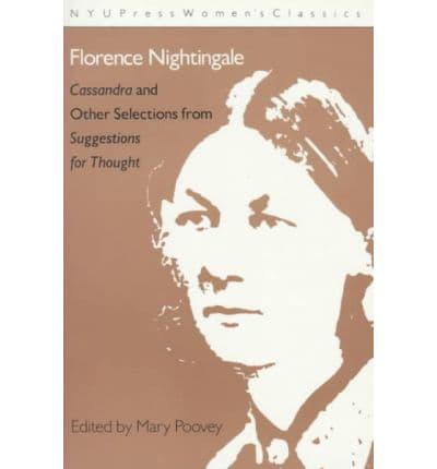 Florence Nightingale: 'Cassandra' and 'Suggestions for Thought'
