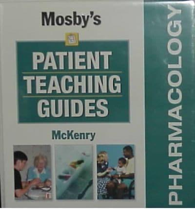 Mosby's Pharmacology Patient Teaching Guides