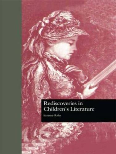 Rediscoveries in Children's Literature