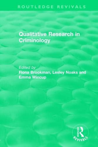 Qualitative Research in Criminology (1999)