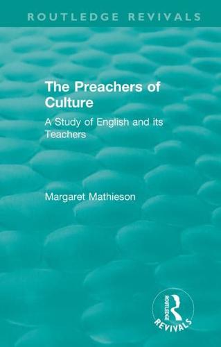 The Preachers of Culture (1975): A Study of English and its Teachers