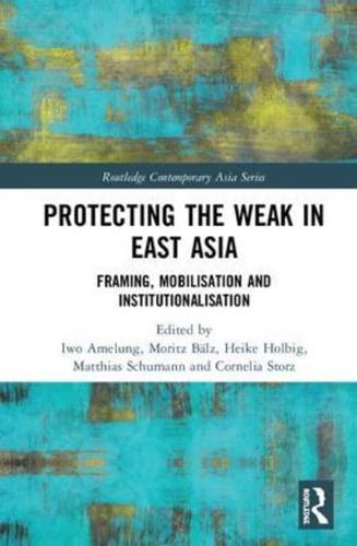 Protecting the Weak in East Asia