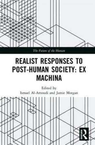 Realist Responses to Post-Human Society