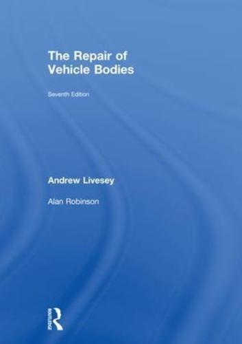 The Repair of Vehicle Bodies