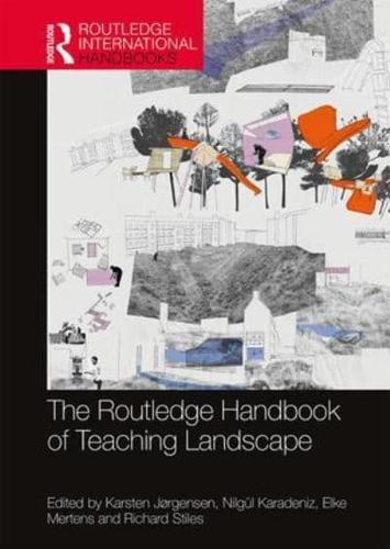 The Routledge Handbook of Teaching Landscape
