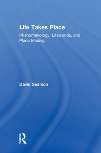 Life Takes Place