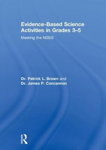 Evidence-Based Science Activities in Grades 3-5