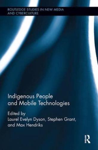 Indigenous People and Mobile Technologies