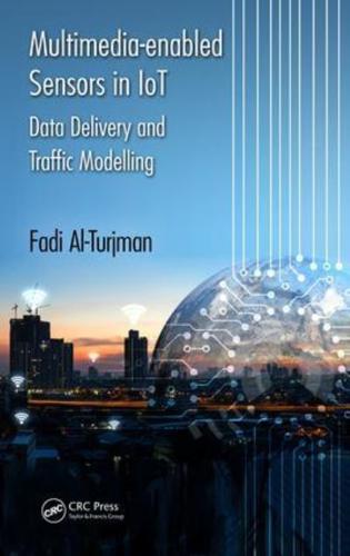 Multimedia-Enabled Sensors in IoT Data Delivery and Traffic Modelling