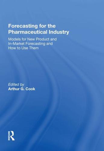 Forecasting for the Pharmaceutical Industry