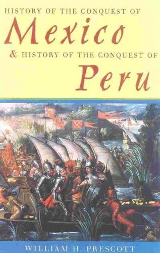 History of the Conquest of Mexico