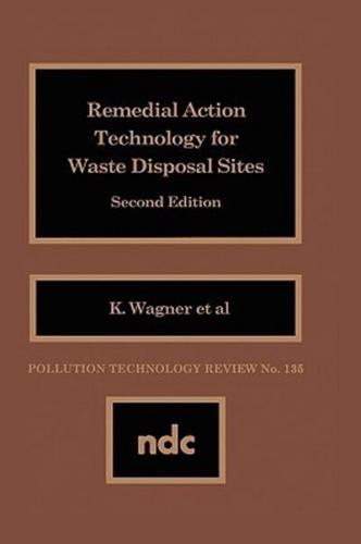 Remedial Action Technology for Waste Disposal Sites